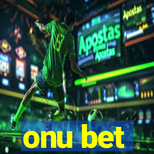 onu bet